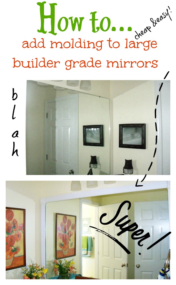 How to add molding to builder grade mirrors