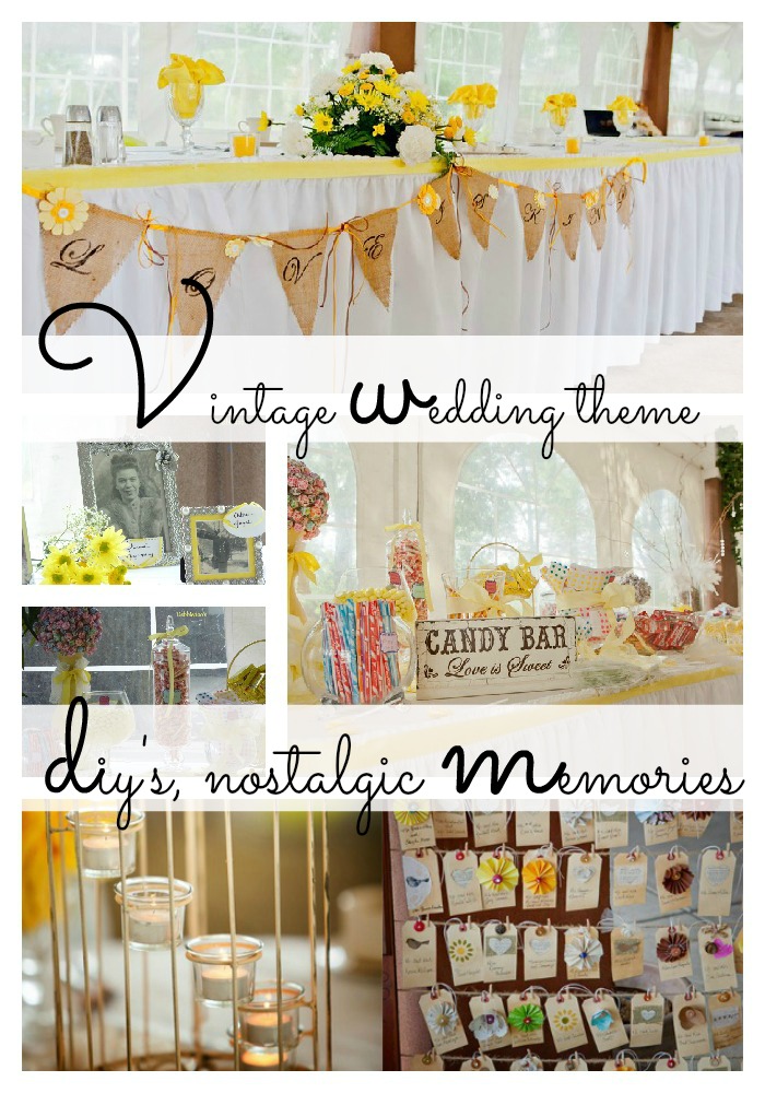 Vintage summer wedding theme, with diy's and nostalgic touches