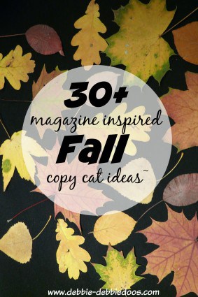 30+ magazine copy cat inspired Fall decor ideas