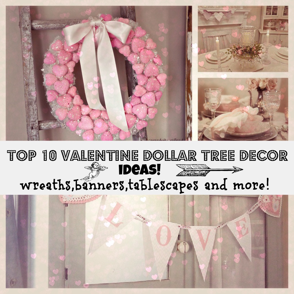 Valentine dollar tree decor ideas