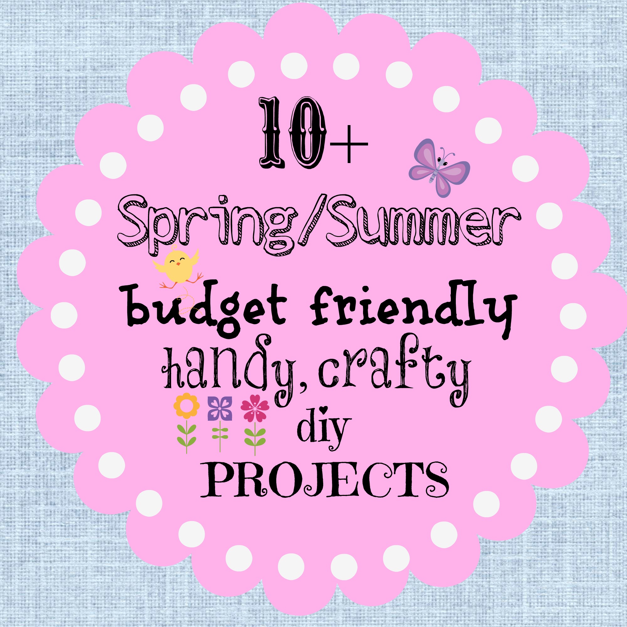 Spring-summer budget friendly crafts