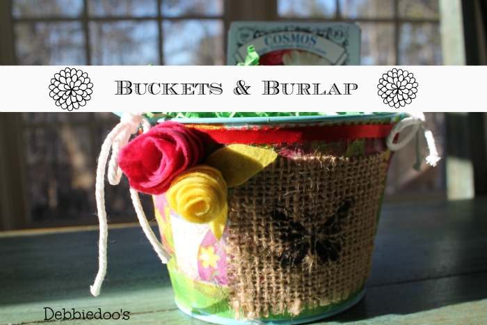 buckets and burlap