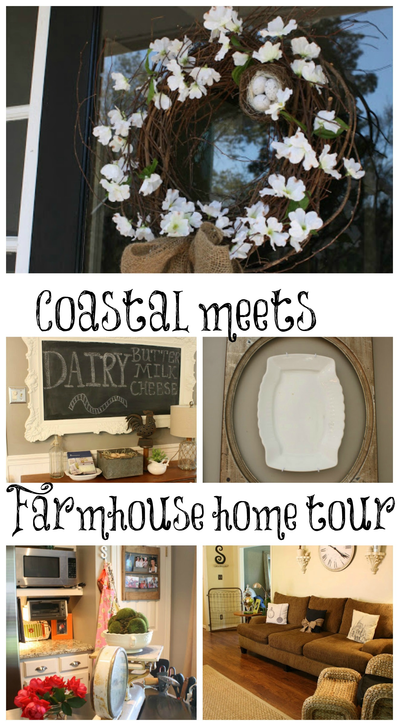 Coastal meets farmhouse home tour