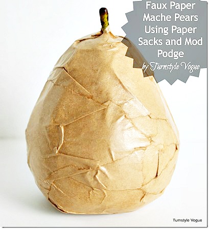 Faux-Paper-Mache-Pears-Using-Paper-Sacks-and-Mod-Podge-by-Turnstyle-Vogue_thumb2
