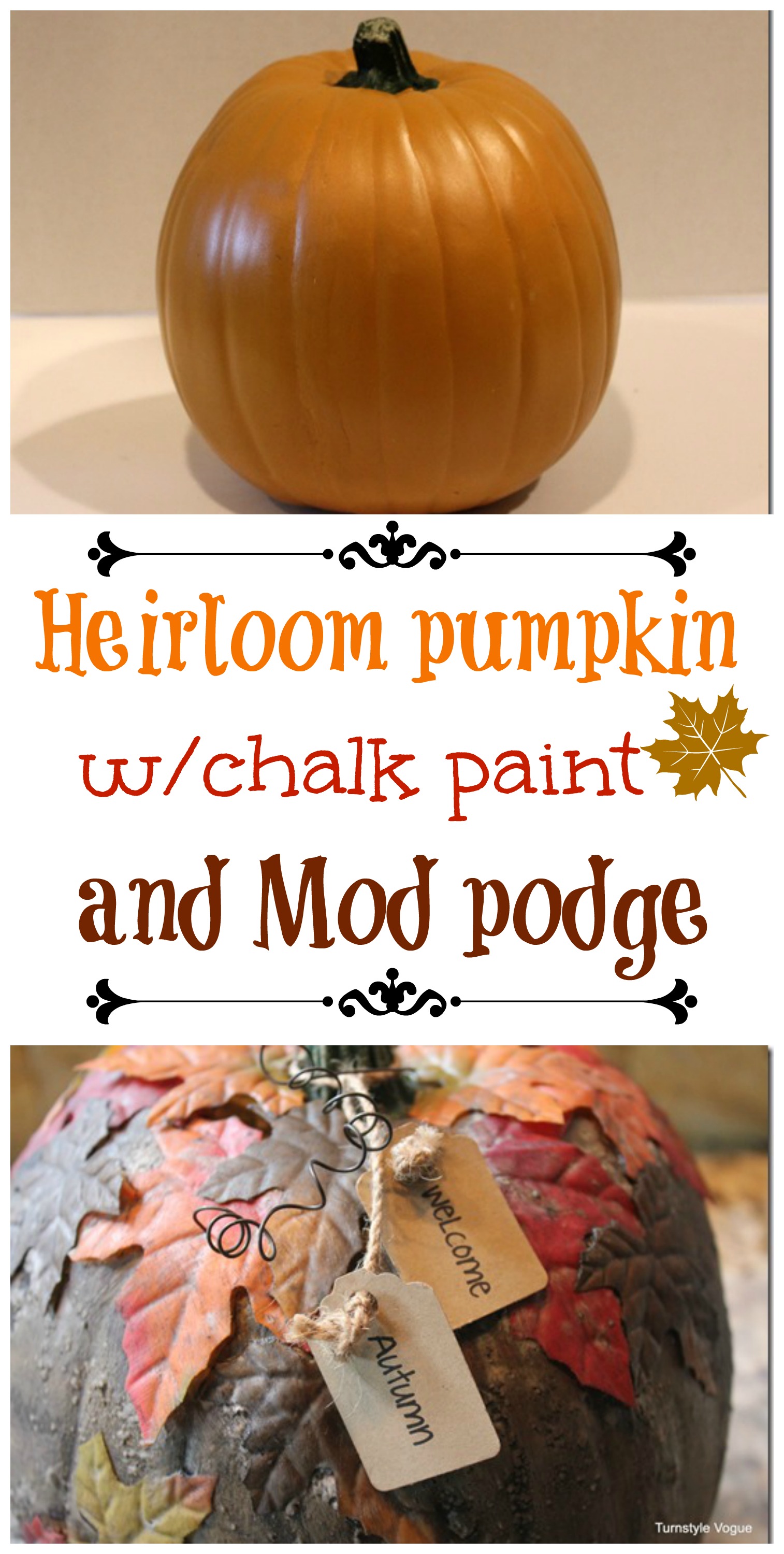 heirloom pumpkin with chalk paint and mod podge
