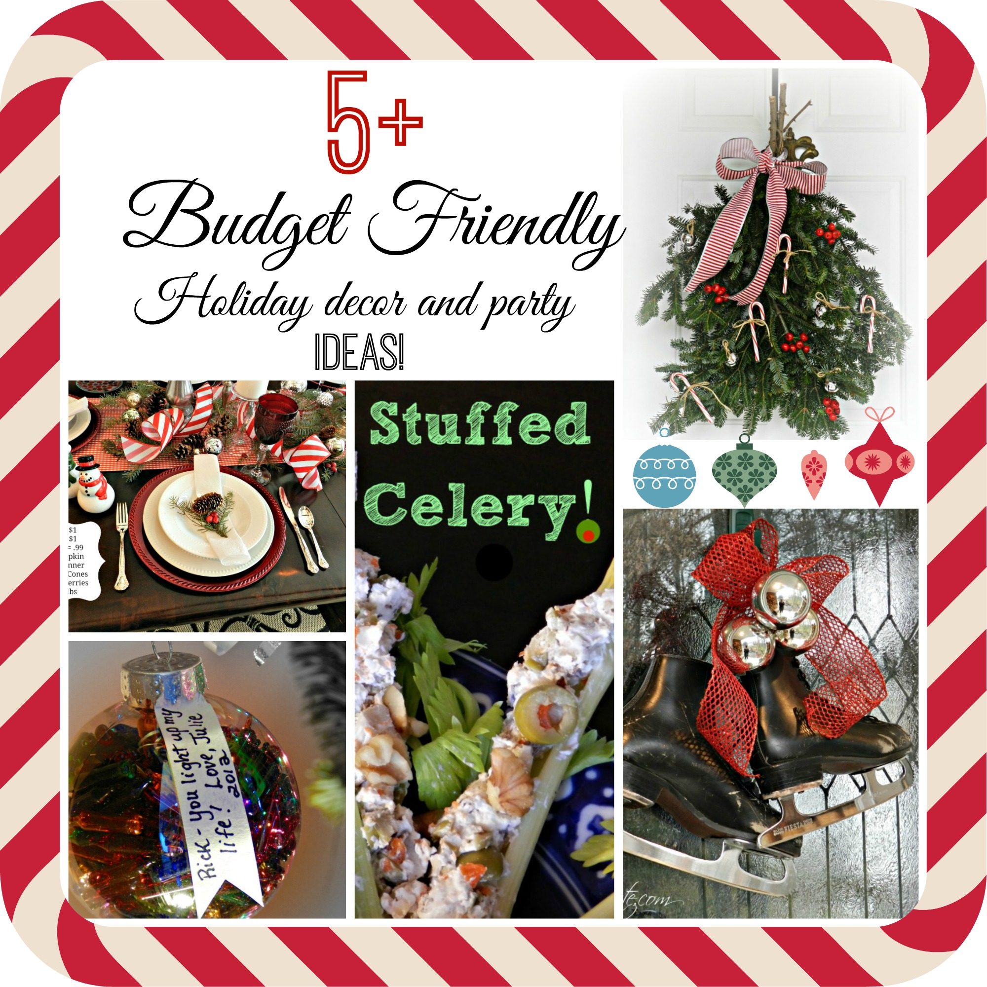 5+ Diy Holiday simple budget friendly ideas