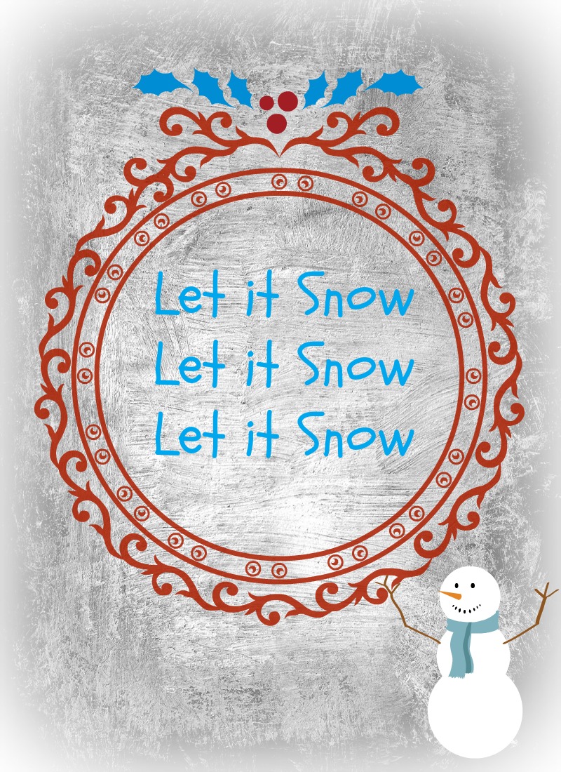 Let it snow free December printable