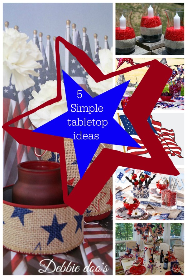 5 simple patriotic table top ideas
