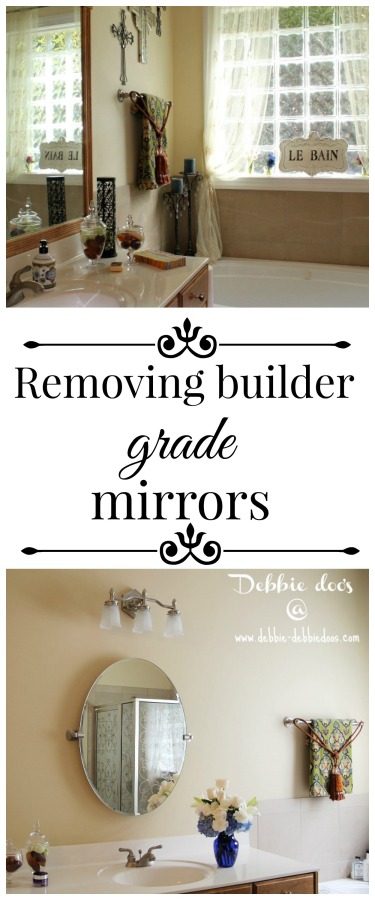 removing builder grade mirrors
