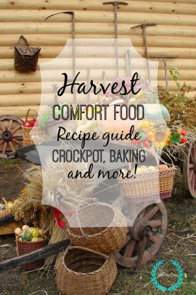 Harvest comfort food recipe guide. Crockpot, baking and more