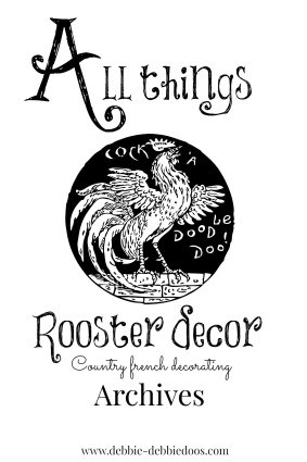All things Country French rooster decorating ideas