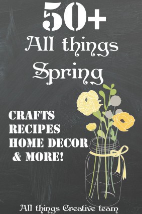 How to decorate, bake and create for Spring