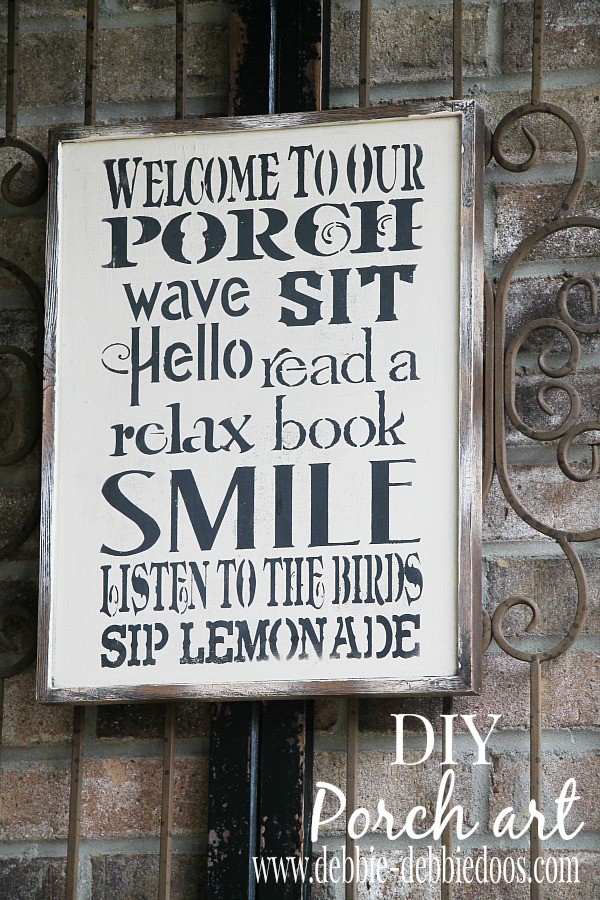Welcoming porch sign