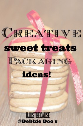 Creative ways to package sweet treats #givebakerybecause #givebakery