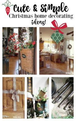 Cute and Simple Christmas home decor decorating ideas for the season that won't break the budget!
