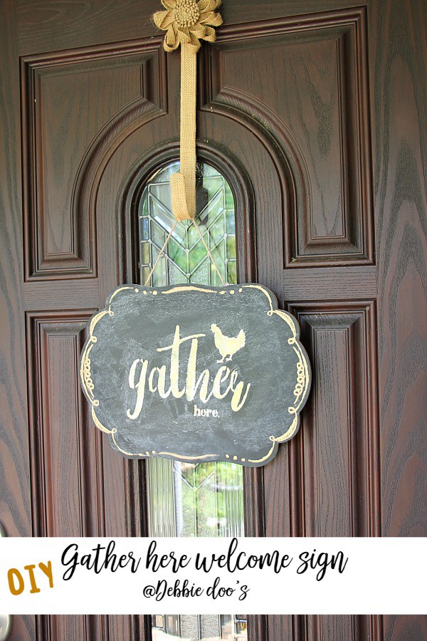 Gather here stencil on chalkboard welcome sign