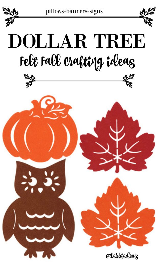 Dollar tree fall felt crafting and DIY ideas for the season